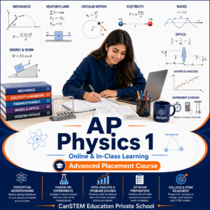 AP Physics 1 course at CanSTEM Education